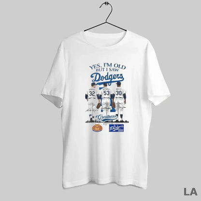 Original Yes Im Old But I Saw Los Angeles Dodgers Dodgers Sandy