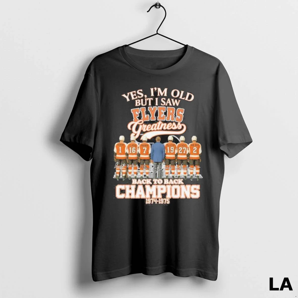 Original Yes Im Old But I Saw Philadelphia Flyers Greatness Back 2