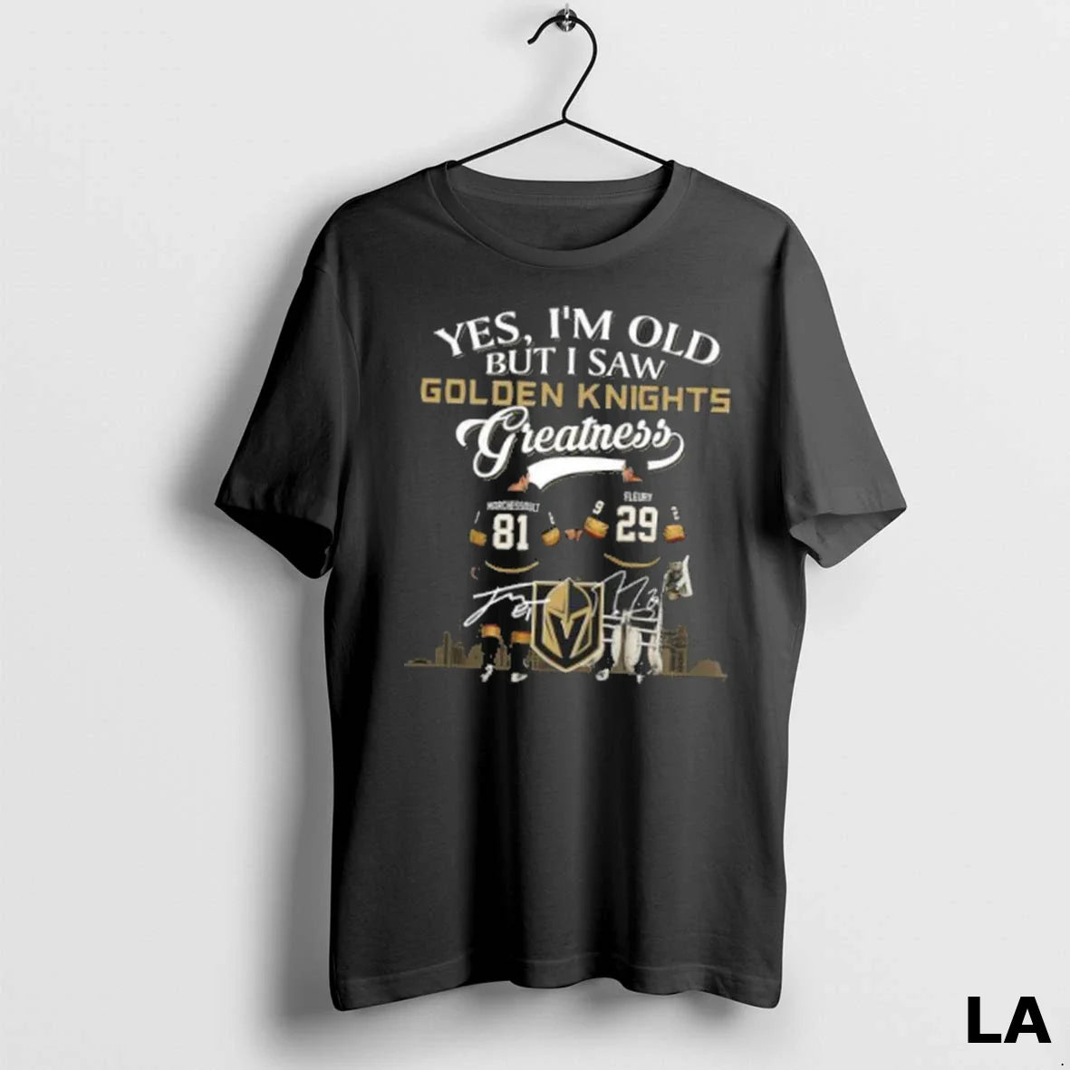 Original Yes Im Old But I Saw Vegas Golden Knights Greatness