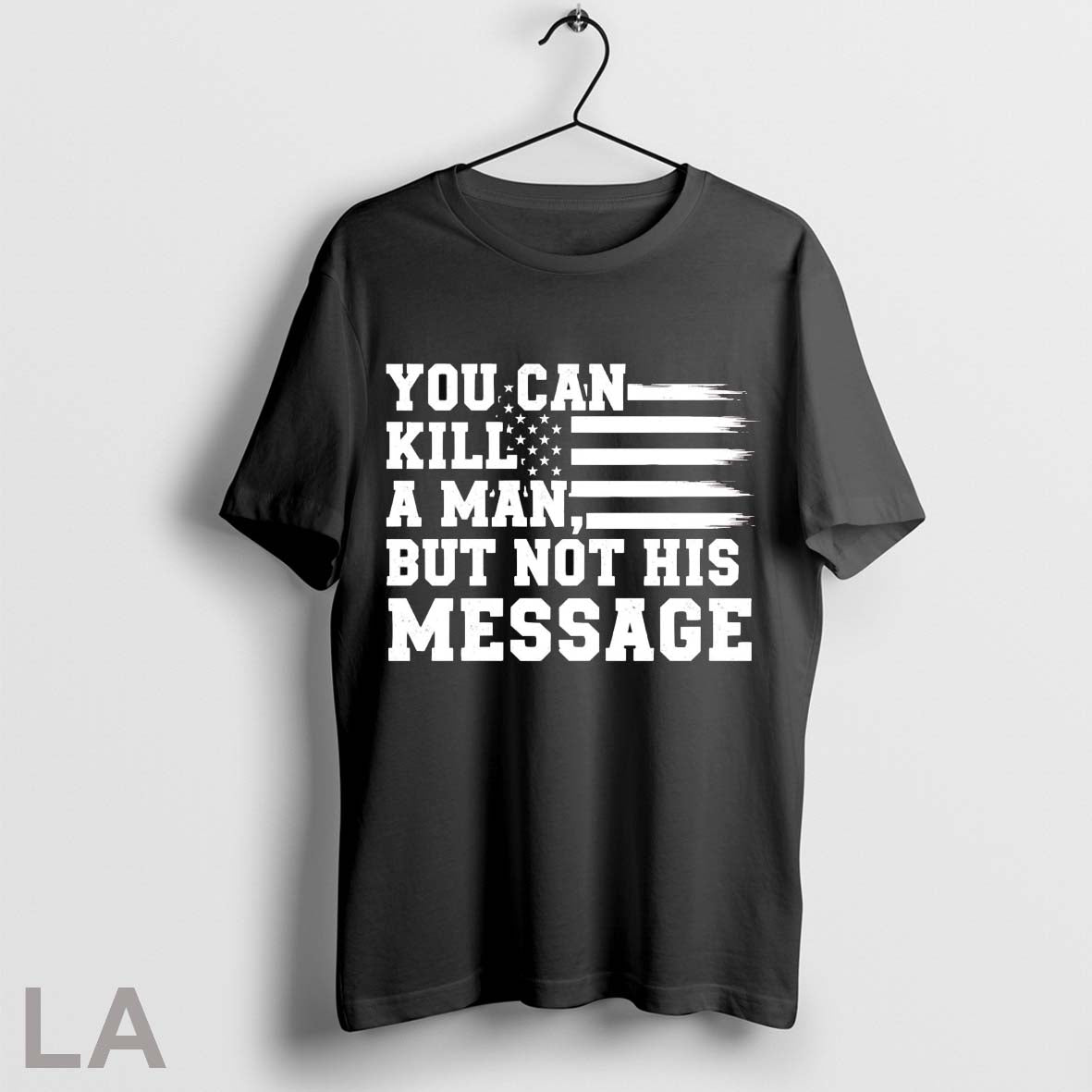 Original You Can Kill But Not His Message Sweatshirt Classic Look