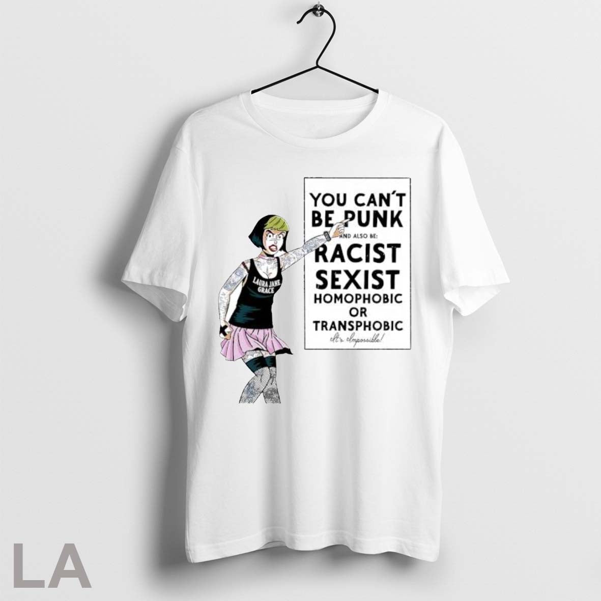 Original You Cant Be Punk And Same Time Be Racist Sexist Homophobic