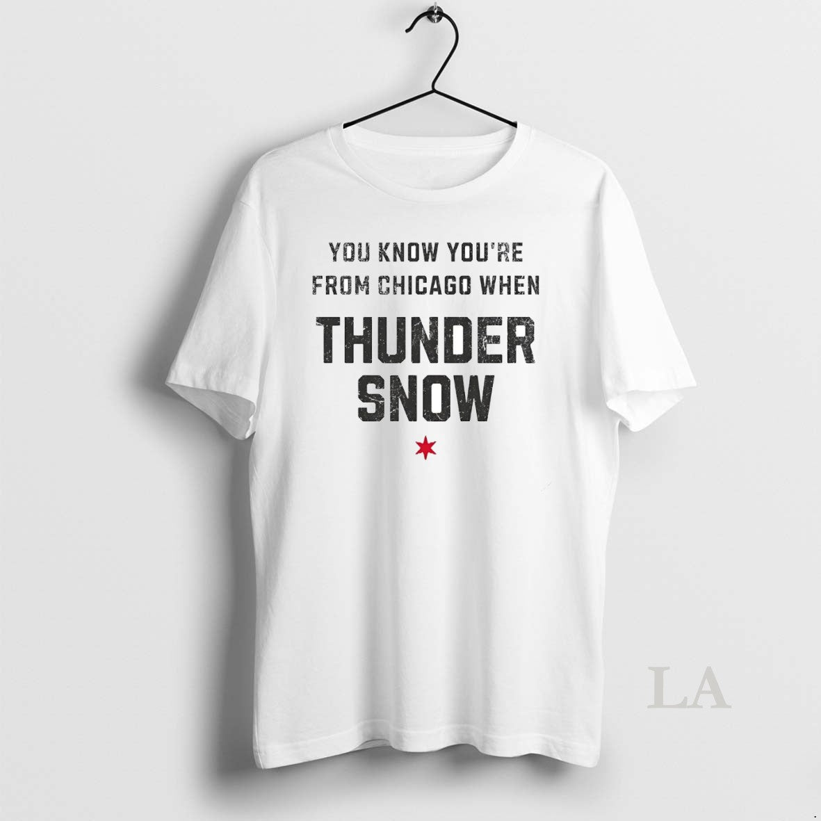 Original You Know Youre From Chicago When Thunder Snow Alert Tee