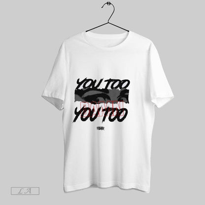 Original You Too Damn Hoodie Authentic Design
