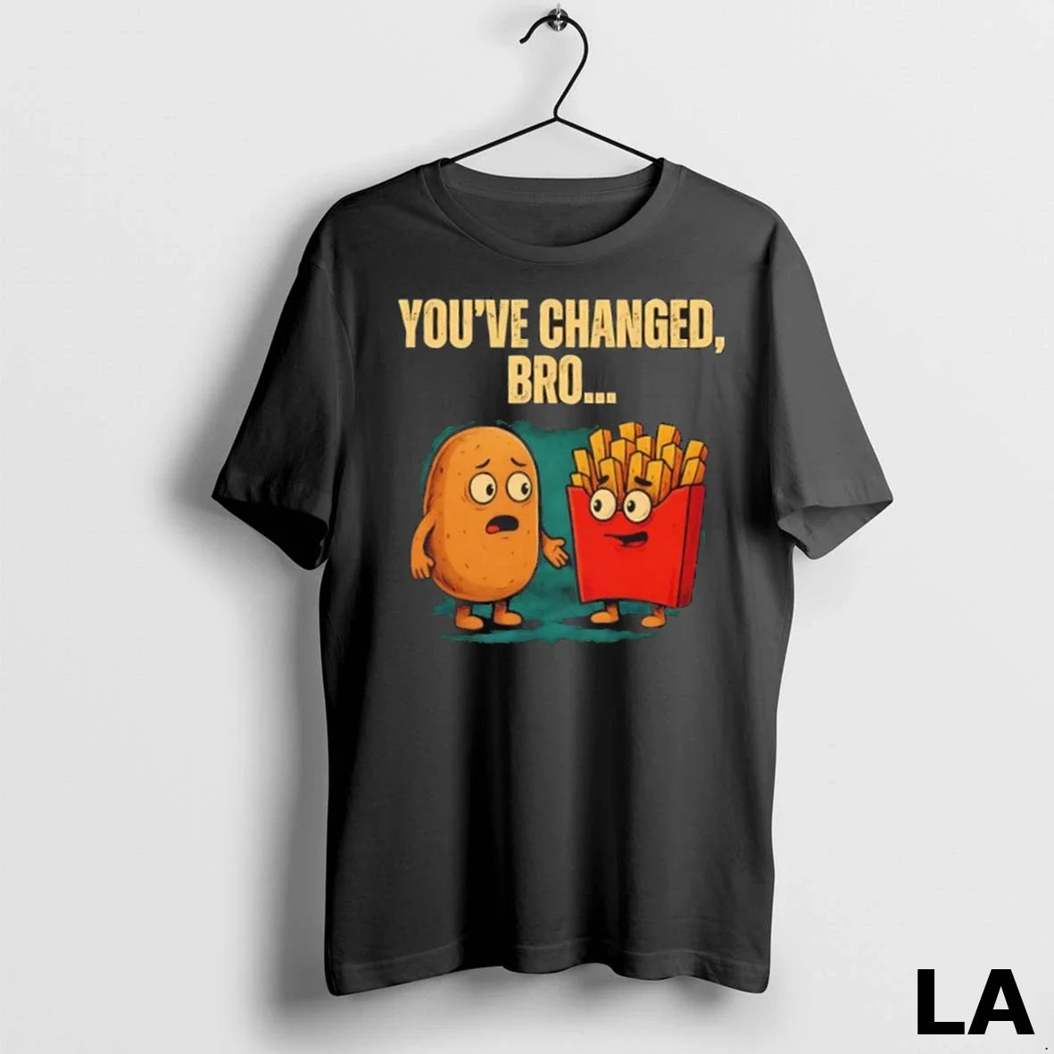 Original Youve Changed Bro Potato Tee Unique Gift