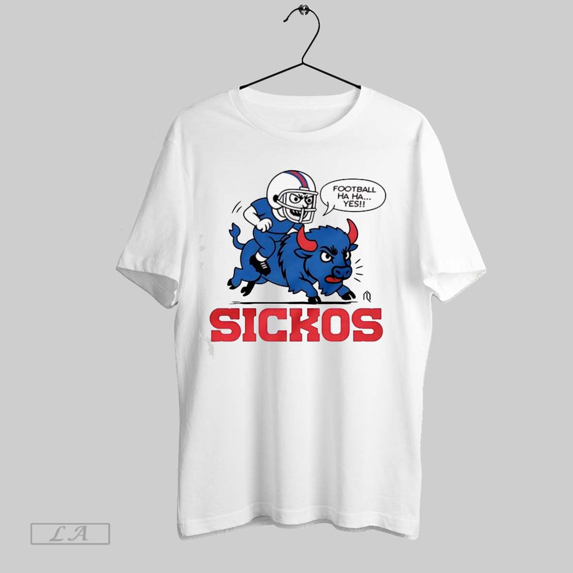 Original Football Ha Ha Yes Sickos Buffalo Bills Sweatshirt Stylish
