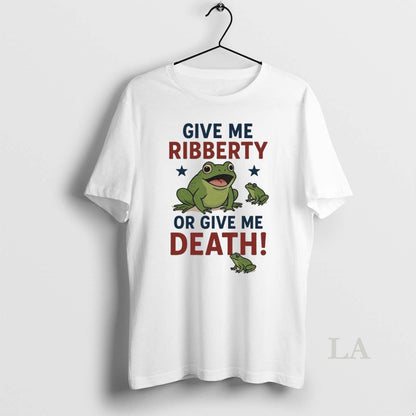 Original Give Me Ribberty Or Give Me Death Portland Frog Protester
