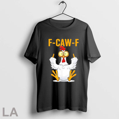 Original Rooster F Caw F Middle Finger Shirt Premium Apparel