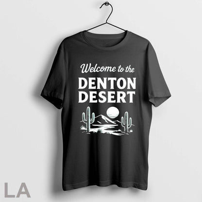 Original Welcome To Denton Deser Tank Top Classic Outfit