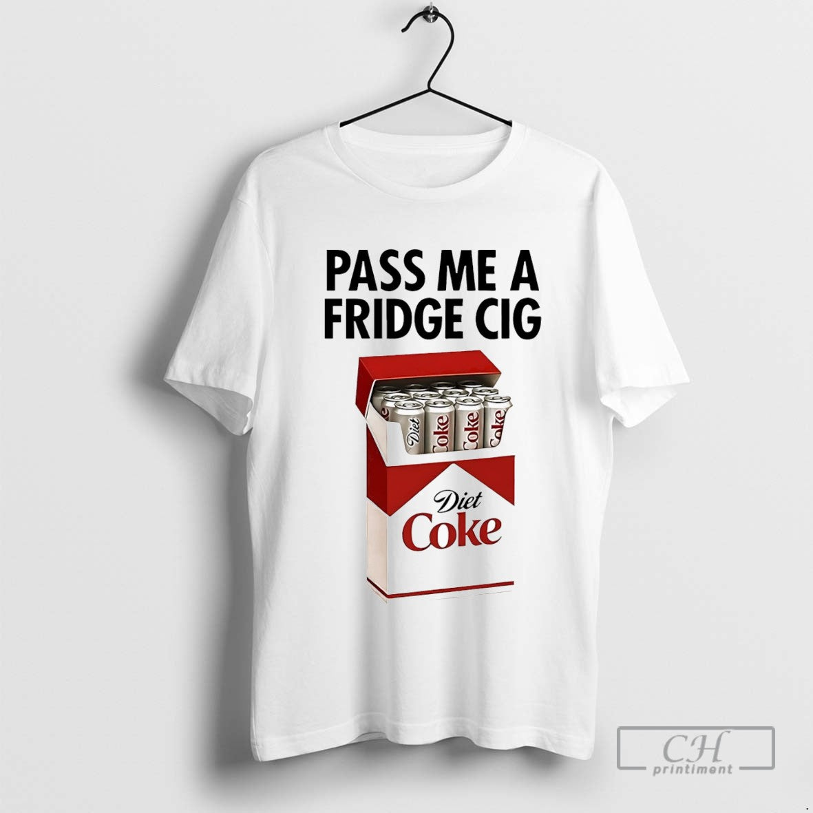 Pass Me Fridge Cig TShirt Exclusive Art