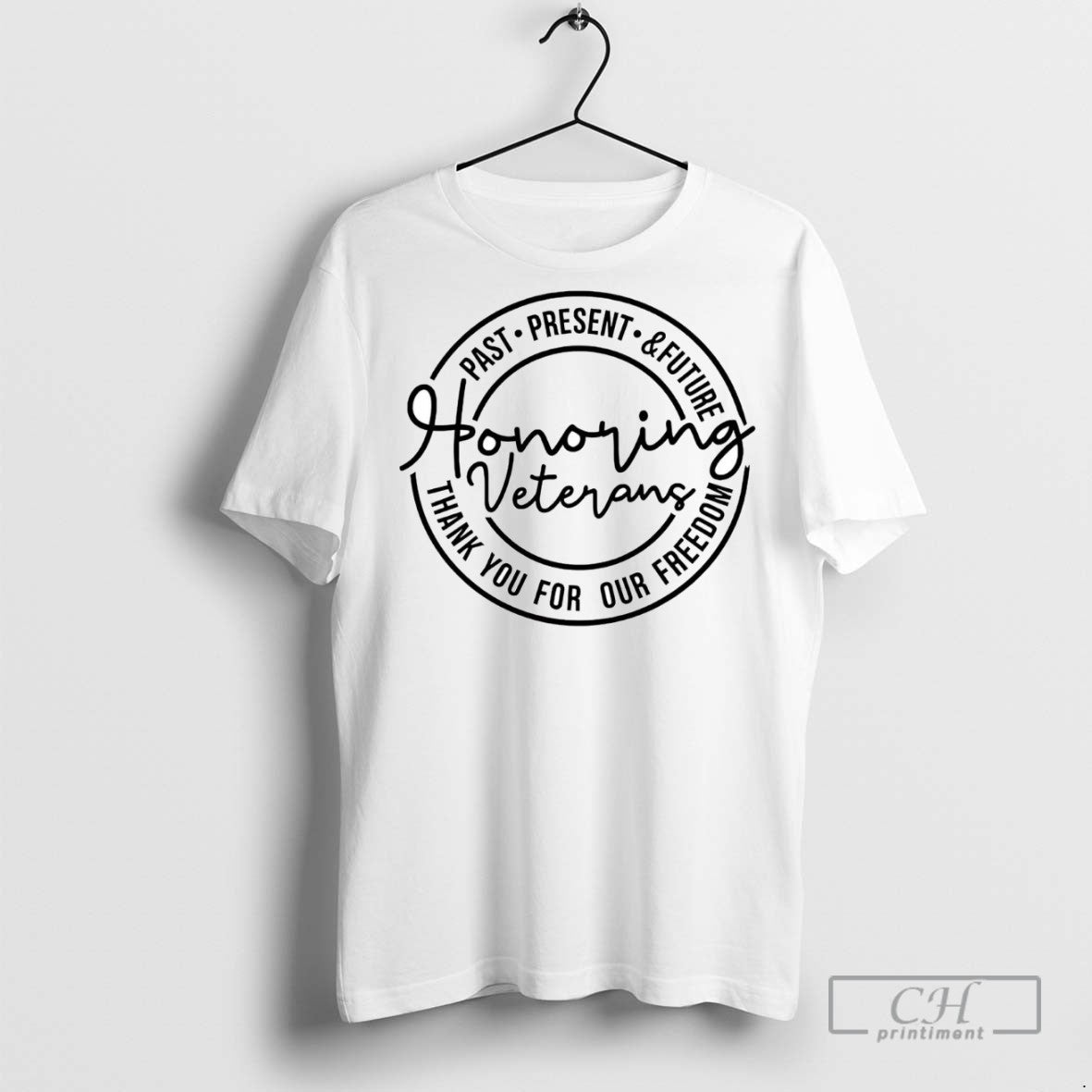 Past And Future Honoring Veterans Thank You Our Freedom T Shirts