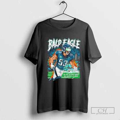 Philadelphia Zack Baun Bald Eagle You Cant Be Great Without Greatness