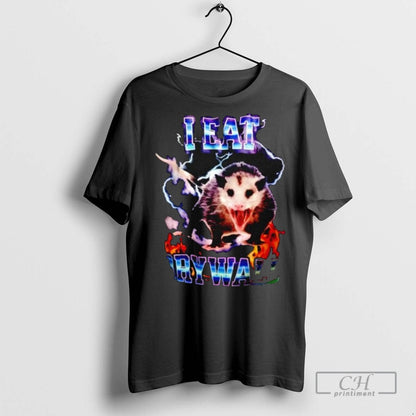 Possum I Eat Drywall T Shirts Long Sleeve Premium Design