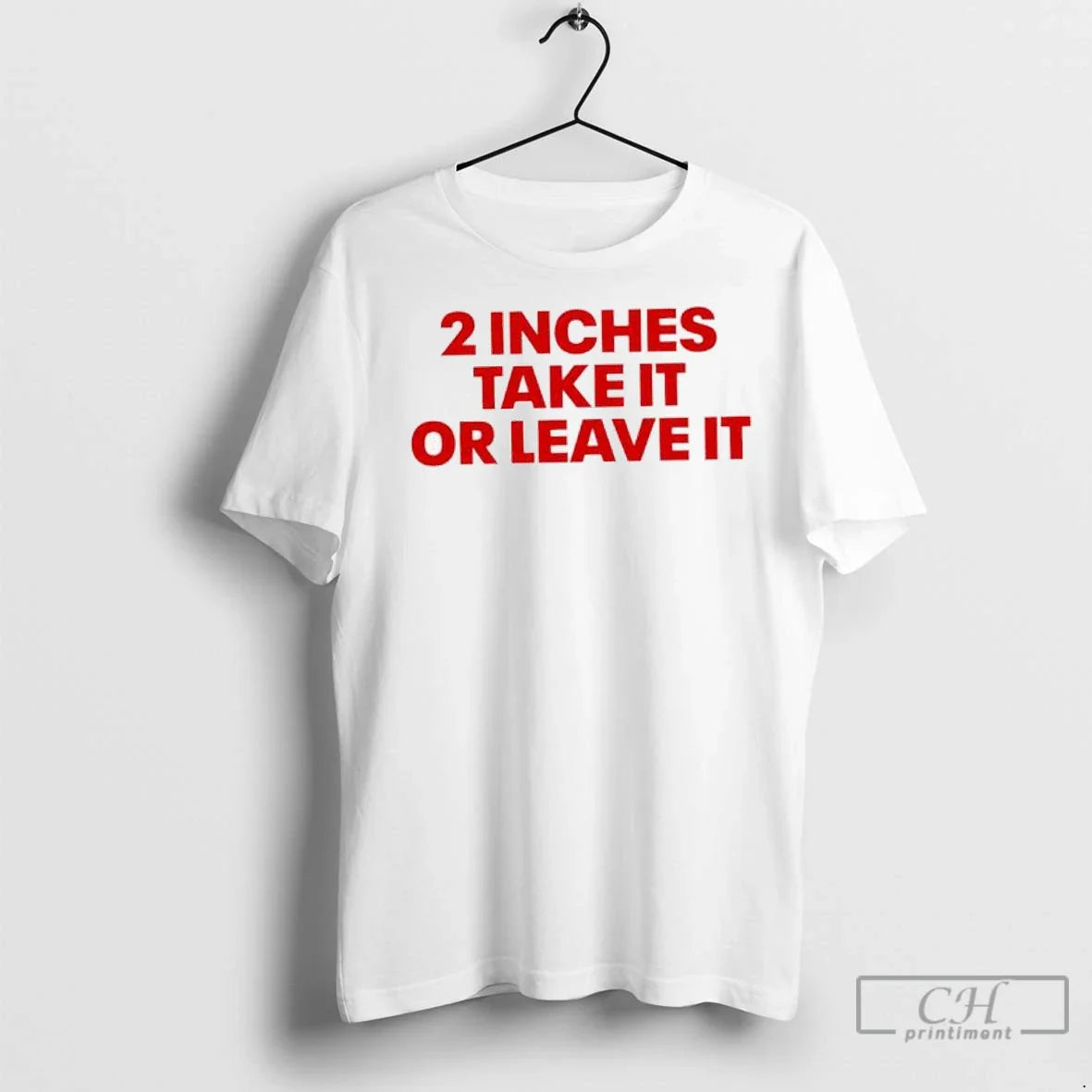 Premium 2 Inches Take It Or Leave It Red Shirt Stylish Merch