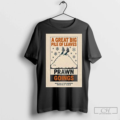 Premium Great Big Pile Leaves Prawn Goings December 20 2025 Brooklyn