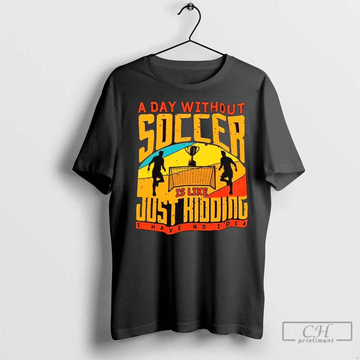 Premium Day Without Soccer Is Like Just Ridding Sweatshirt Classic