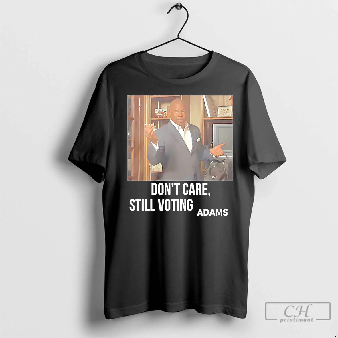 Premium Adams Dont Care Still Voting Hoodie Unique Design