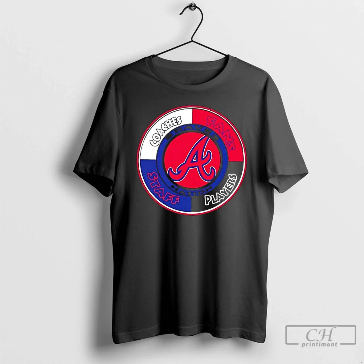 Premium Atlanta Braves Nation Coaches Fans Staff Players Tee Modern