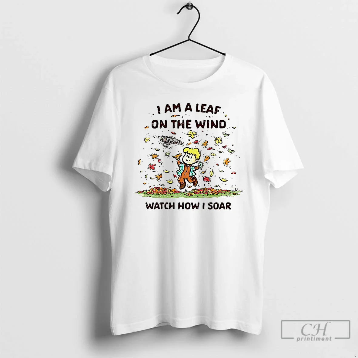 Premium Autumn I Am Leaf Wind Watch How I Soar Childhood Shirt