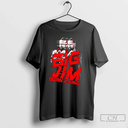 Premium Big Jim Jimmy Uso Born King T Shirts Long Sleeve Premium Look