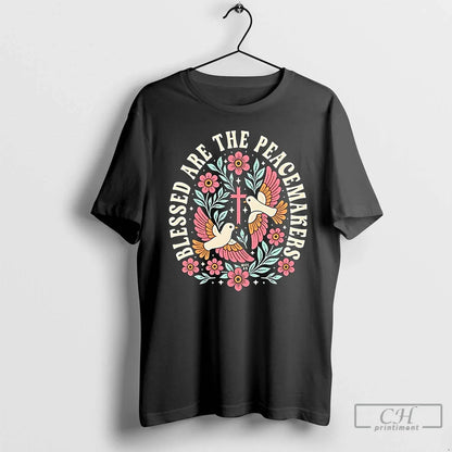 Premium Blessed Are Peacemakers Christ Sweatshirt Classic Gift