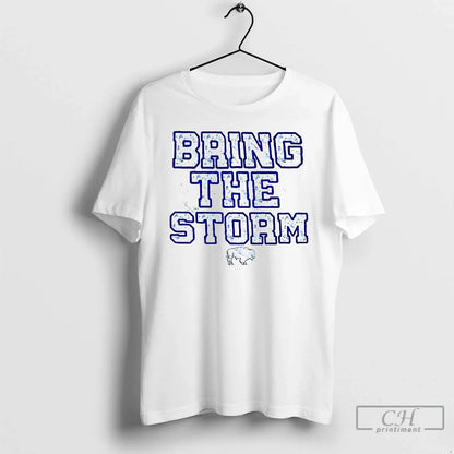Premium Bring Storm Buffalo Bills T Shirts Hoodie Stylish Art