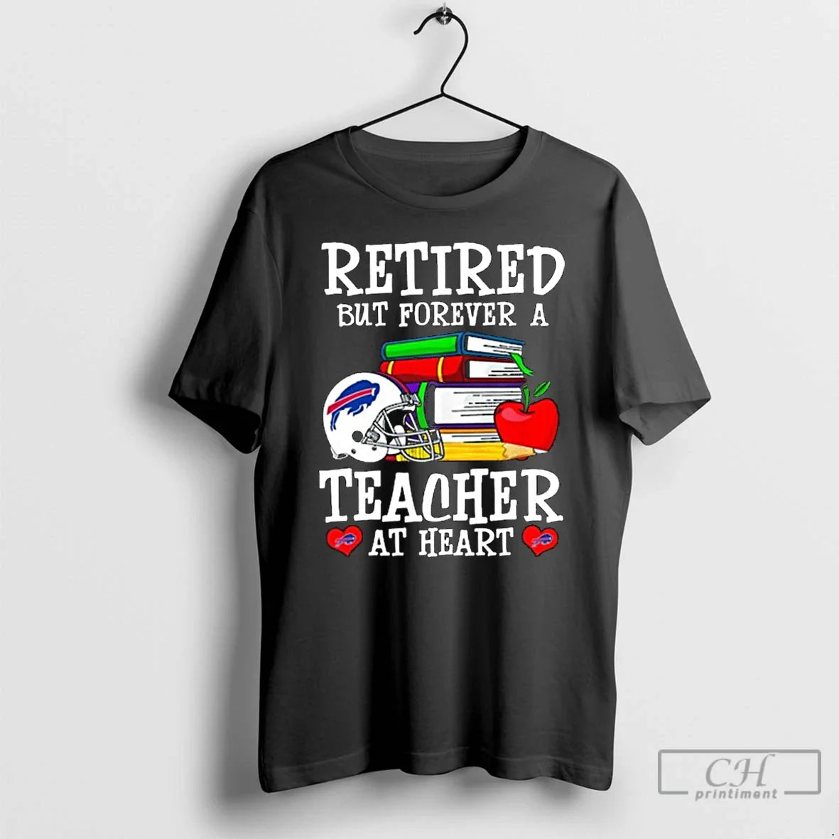Premium Buffalo Bills Retired But Forever Teacher Heart Long Sleve T