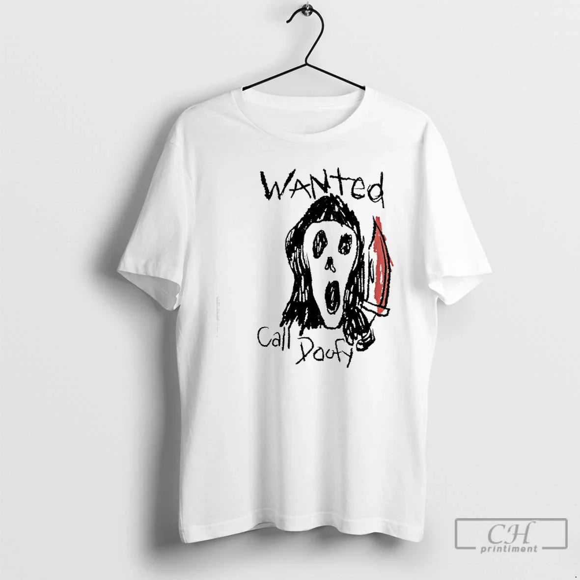 Premium Call Doofy Wanted T Shirts Long Sleeve Unique Look