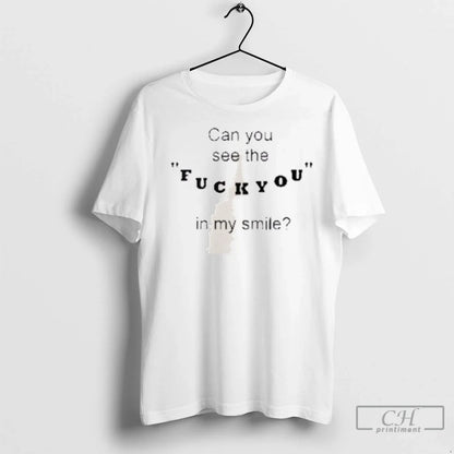 Premium Can You See Fuck You My Smile Tank Top Exclusive Merch