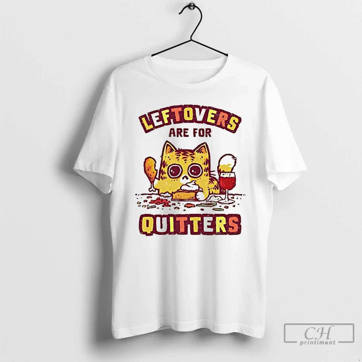 Premium Cat Leftovers Are Quitters TShirt Retro Merch