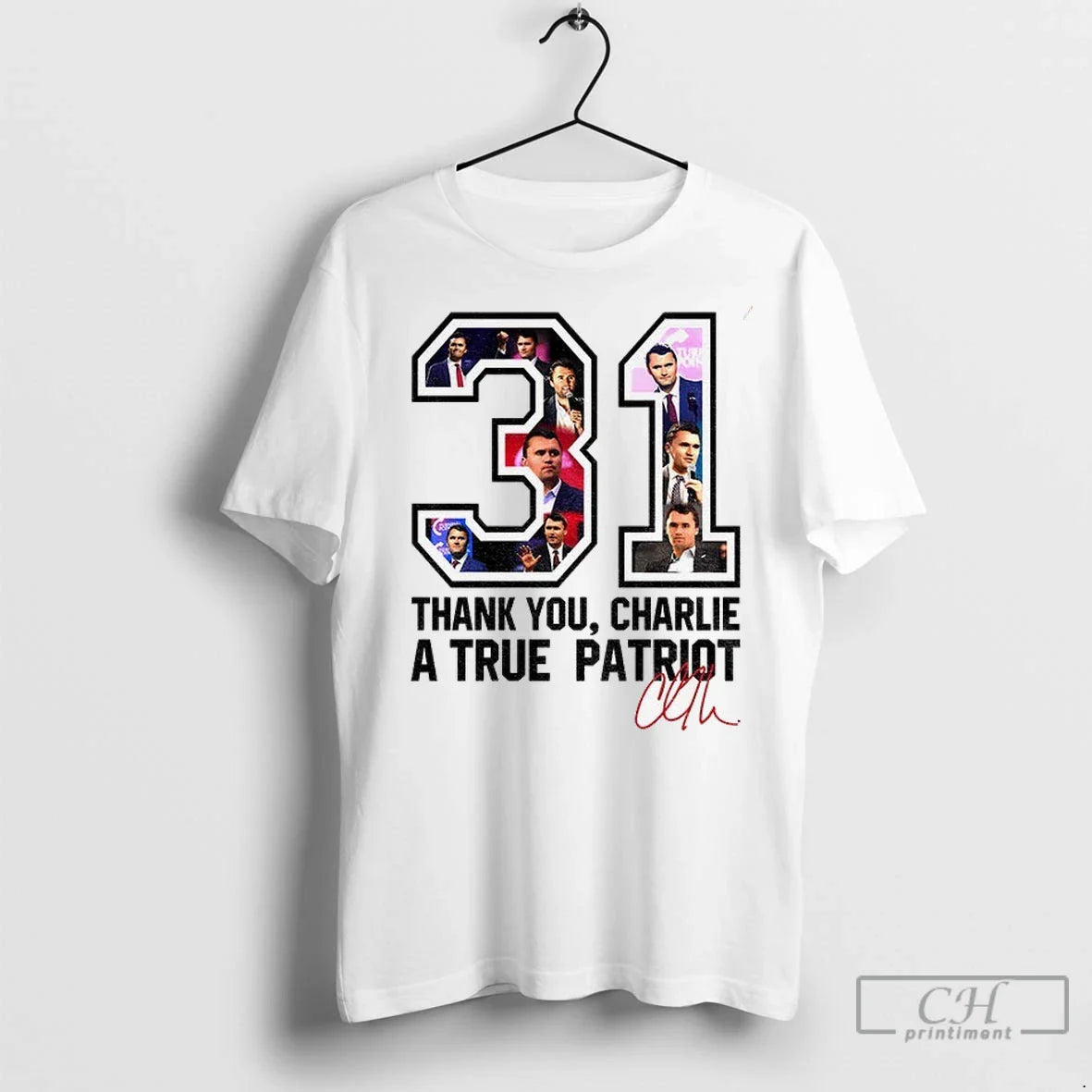 Premium Charlie Kirk Freedom 31 Thank You Charlie True Patriot