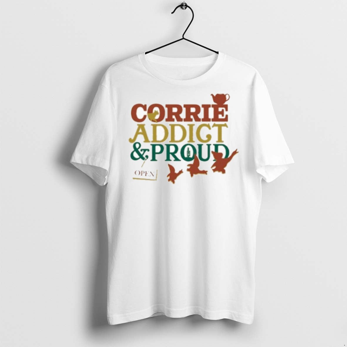 Premium Corrie Addict Proud Open T Shirts Sweatshirt Authentic Style