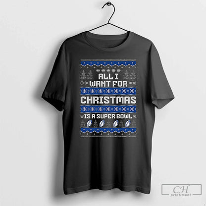 Premium Dallas Cowboys Football All I Want Is Super Bowl Ugly Hoodie