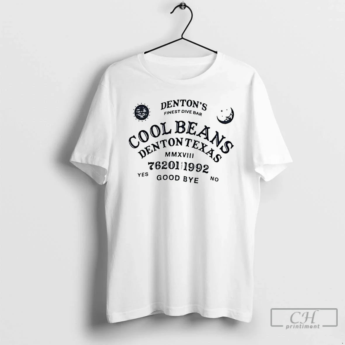 Premium Dentons Finest Dive Bar Beans Denton Texas Mmxviii T Shirts