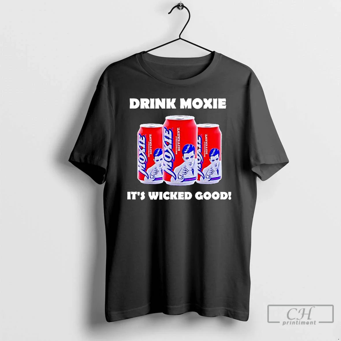 Premium Drink Moxie Its Wicked Good Hoodie Classic Gift