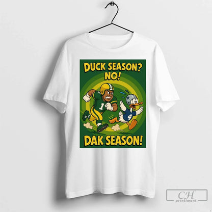 Premium Duck Season No Dak Season Green Bay Packers Vs Dallas Cowboys