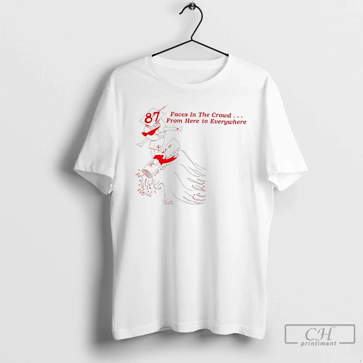 Premium Face Crowd From Here To Everywhere 87 TShirt Unique Gift