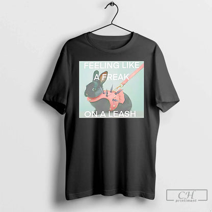 Premium Feeling Like Freak Leash Bunny Black T Shirts Sweatshirt
