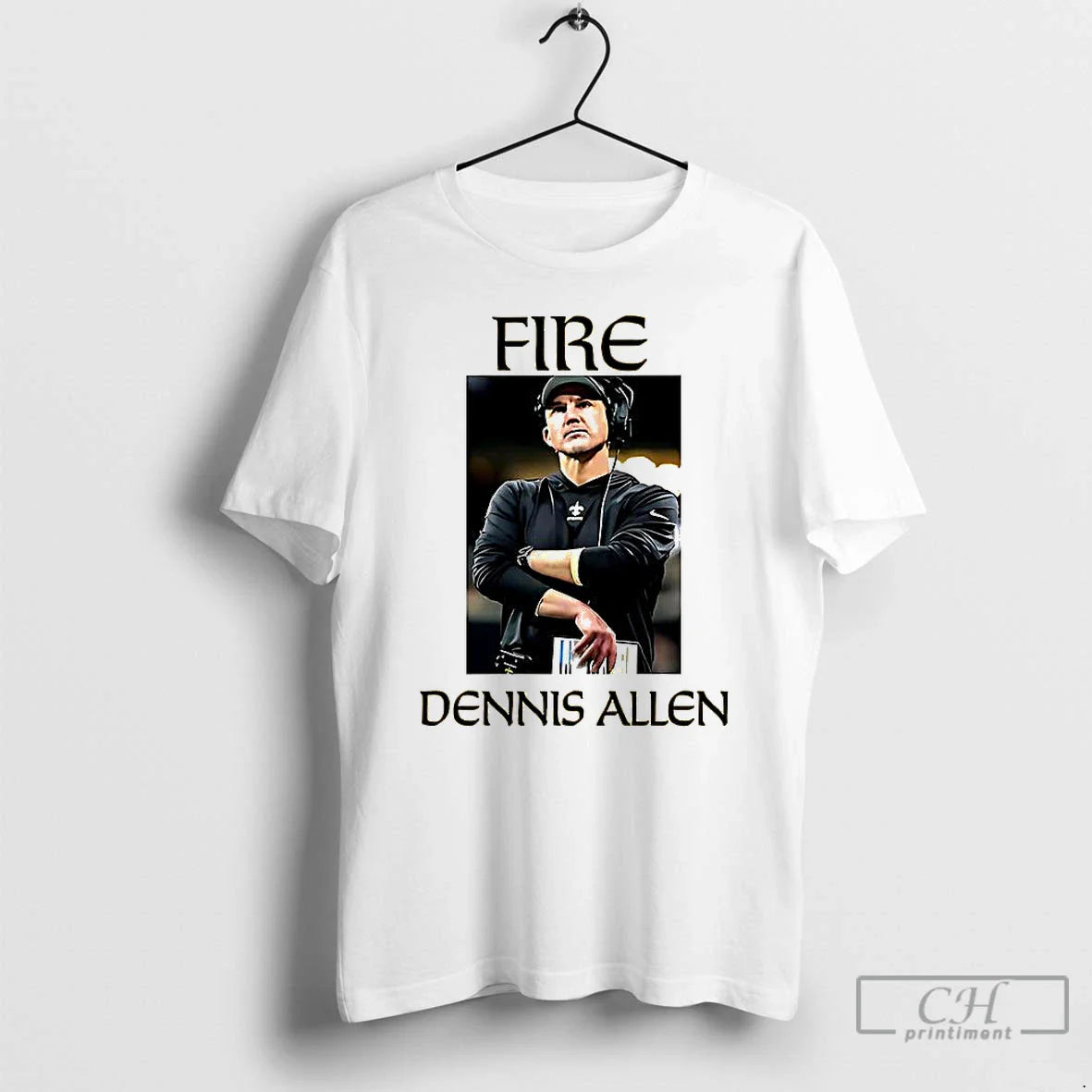 Premium Fire Dennis Allen New Orleans Saints Tee Modern Design