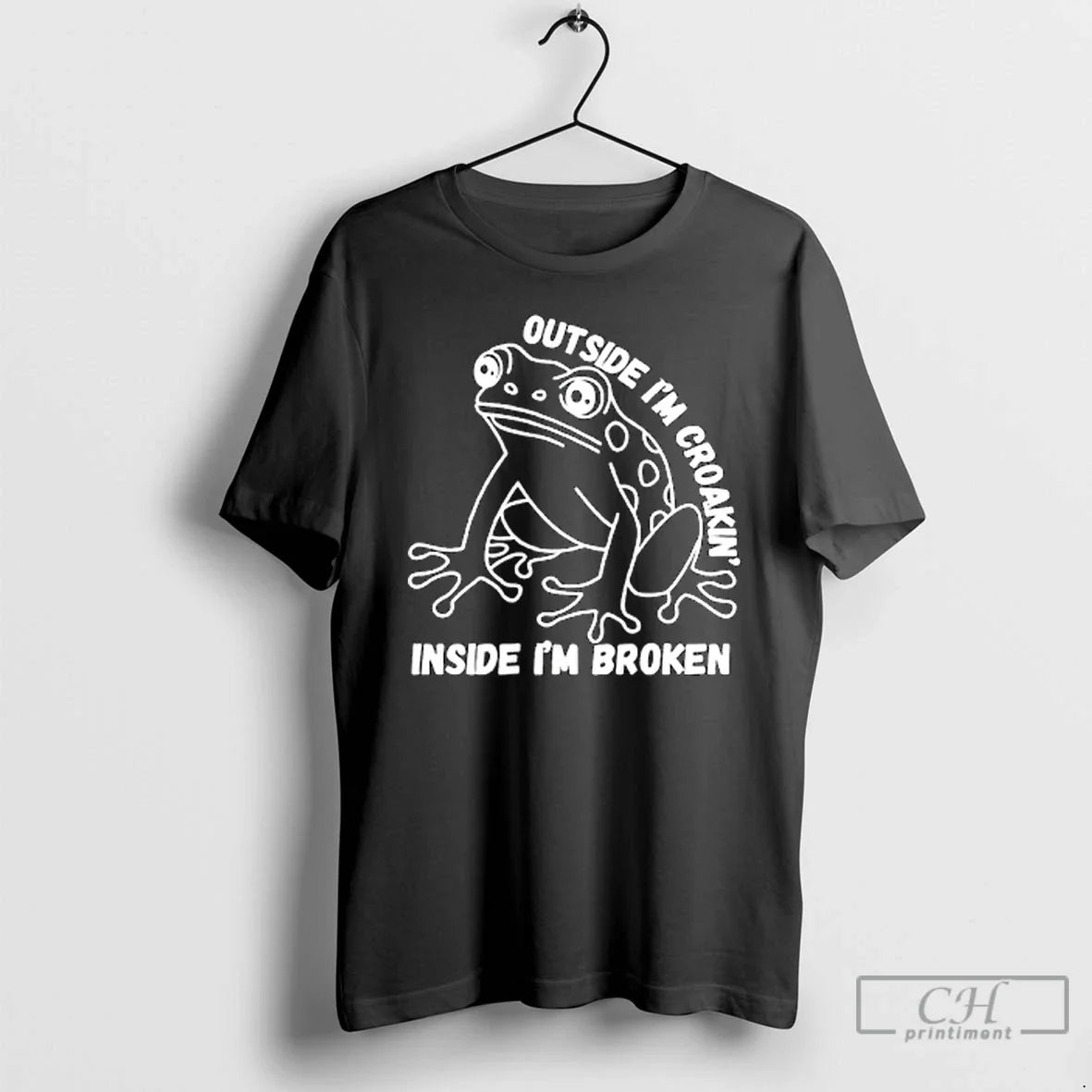 Premium Frog Outside Im Croakin Inside Im Broken T Shirts Sweatshirt