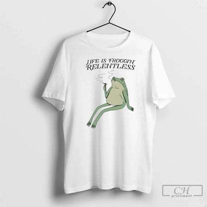 Premium Frog Smoking Life Is Froggin Relentless Shirt Retro Look