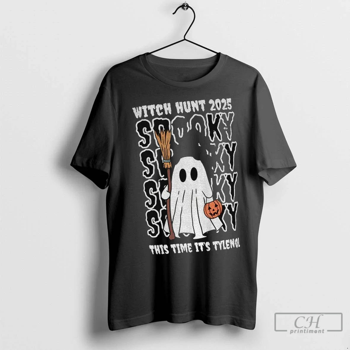 Premium Ghost Witch Pumpkin Hunt 2025 Spooky This Time Its Tylenol