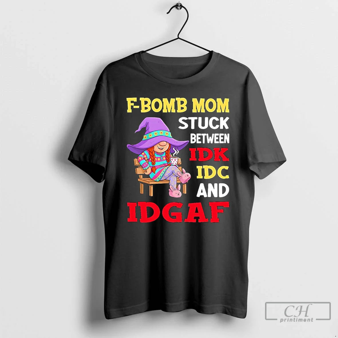 Premium Gnome F Bomb Mom Stuck Between Idk Idc And Idgaf Hoodie