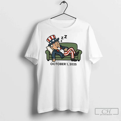 Premium Government Shutdown October 1 2025 Uncle Sam T Shirts TShirt