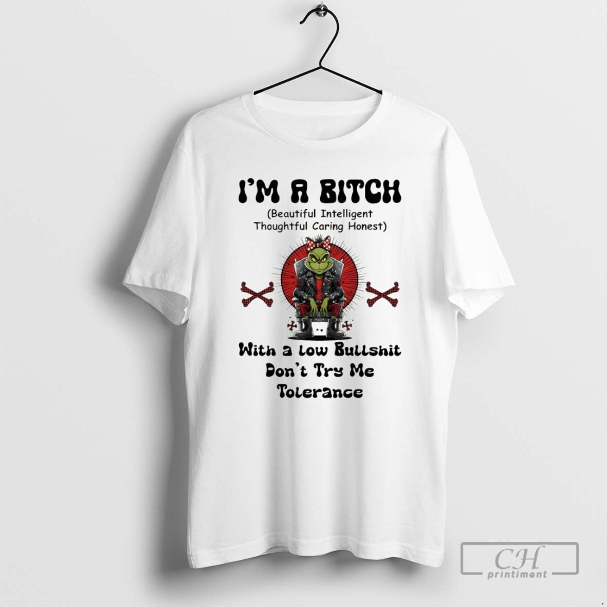 Premium Grinch Im Bitch Beautiful Intelligent Thoughtful Caring