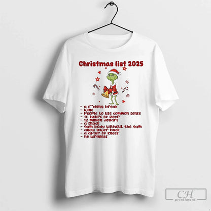 Premium Grinch Santa List 2025 Fucking Break Wine People To Use