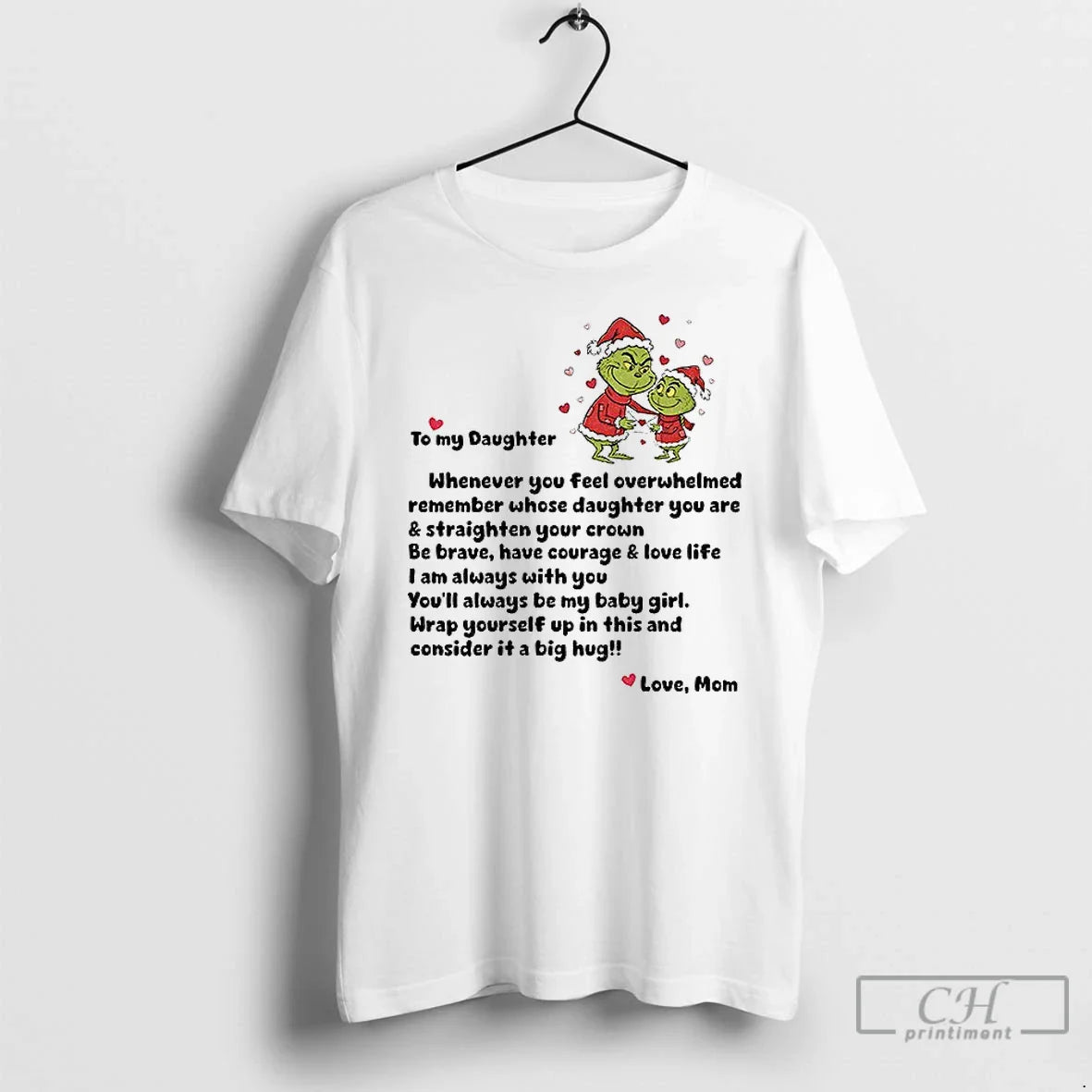 Premium Grinch Santa Claus To My Daughter Whenever You Feel