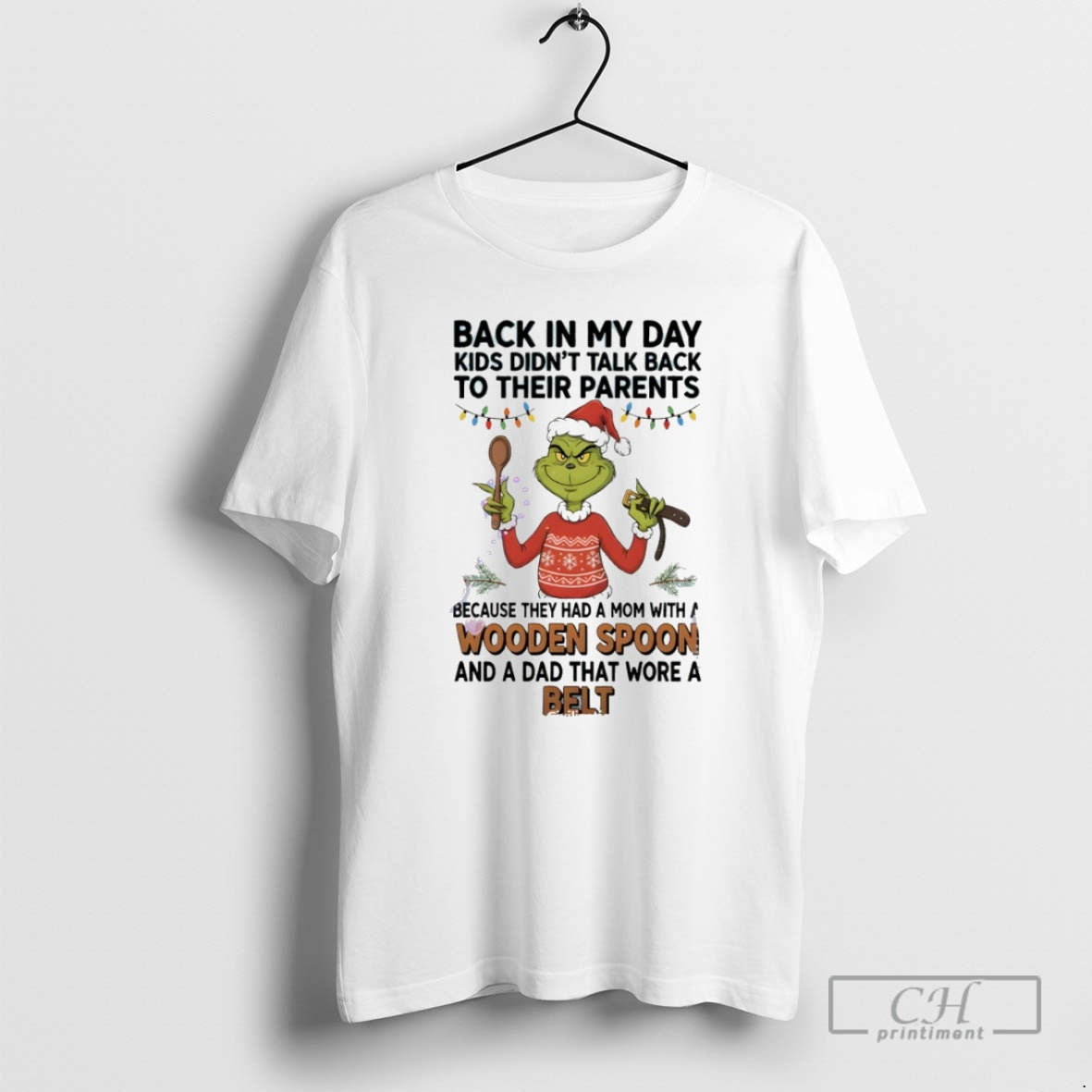 Premium Grinch Santa Back My Day Didnt Talk Back To Their Parents