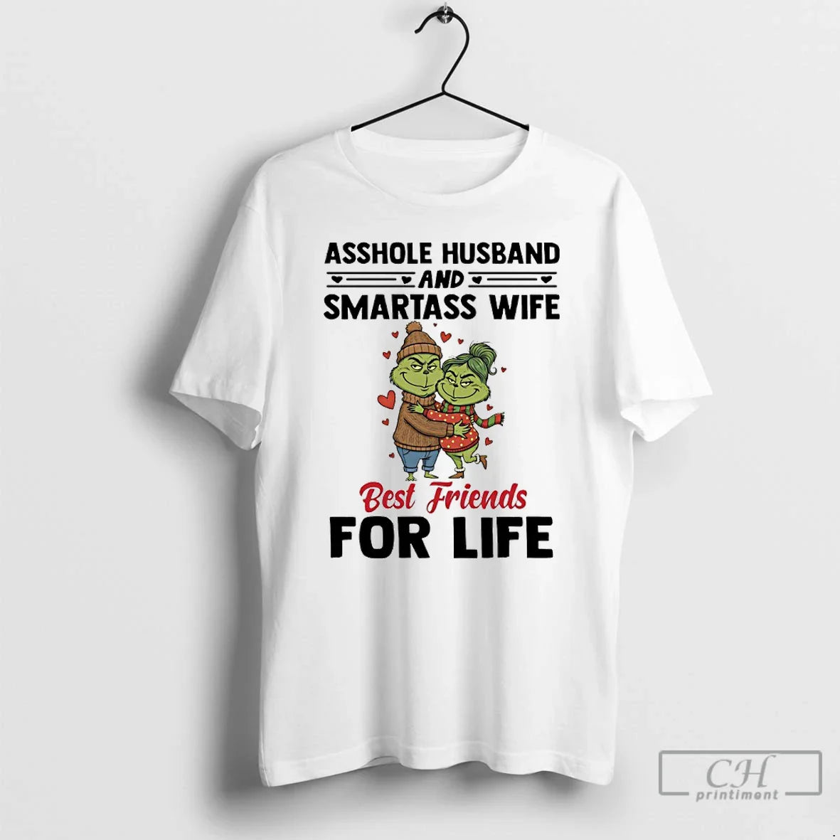 Premium Grinch Asshole Husband And Smartass Wife Best Friends Life