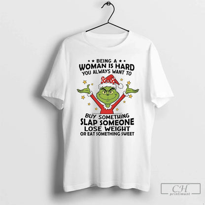 Premium Grinch Being Is Hard You Always Want To Slap Someone Tank Top