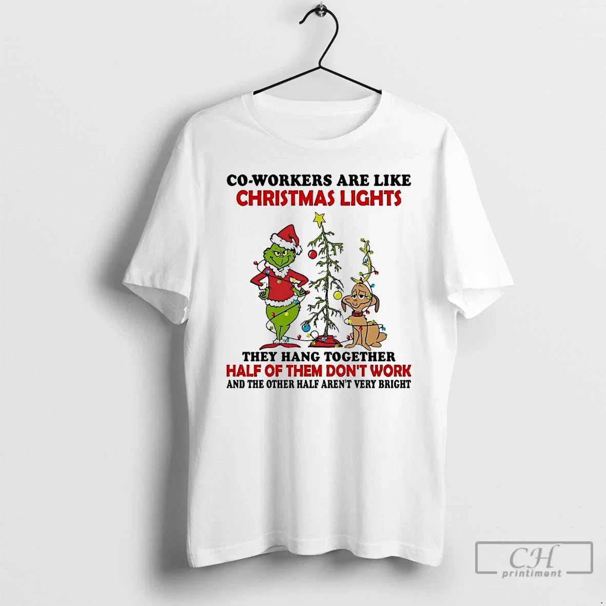 Premium Grinch Co Workers Are Like Lights They Hang Together Hoodie